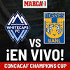 Whitecaps - Tigres